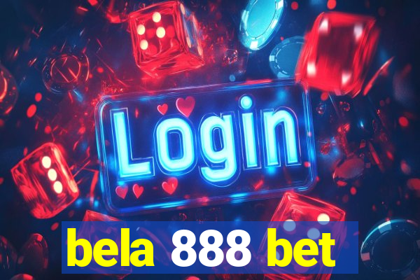 bela 888 bet